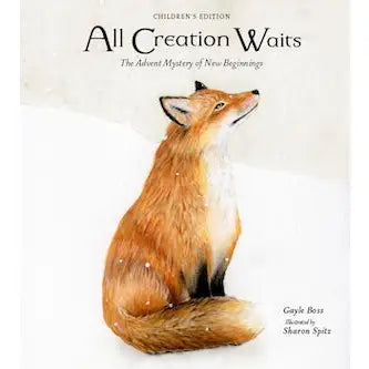 All Creation Waits by Gayle Boss