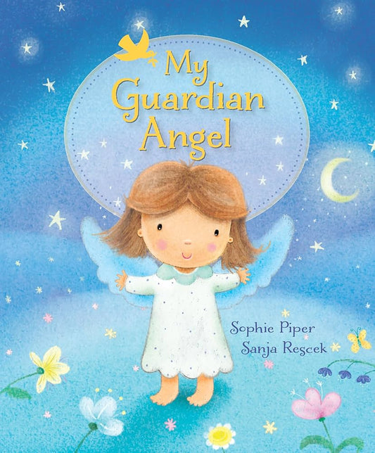 My Guardian Angel by Sophie Piper