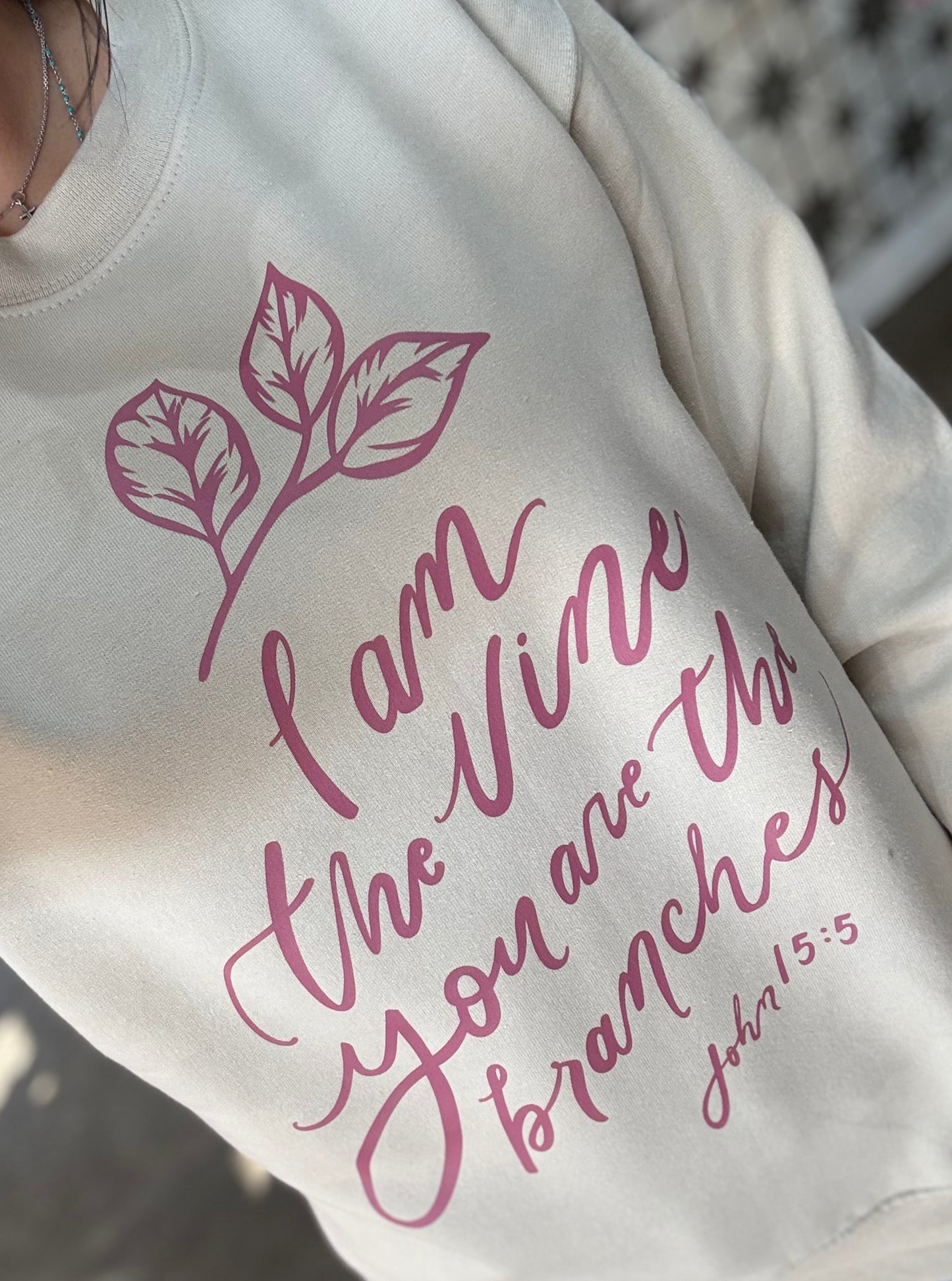 John 15:5 Sweatshirt