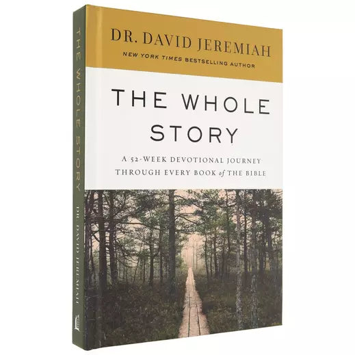 The Whole Story by Dr.Jeremiah