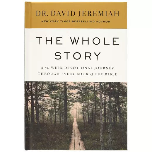 The Whole Story by Dr.Jeremiah