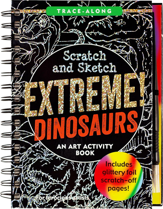 Scratch & Sketch: Extreme Dinosaurs