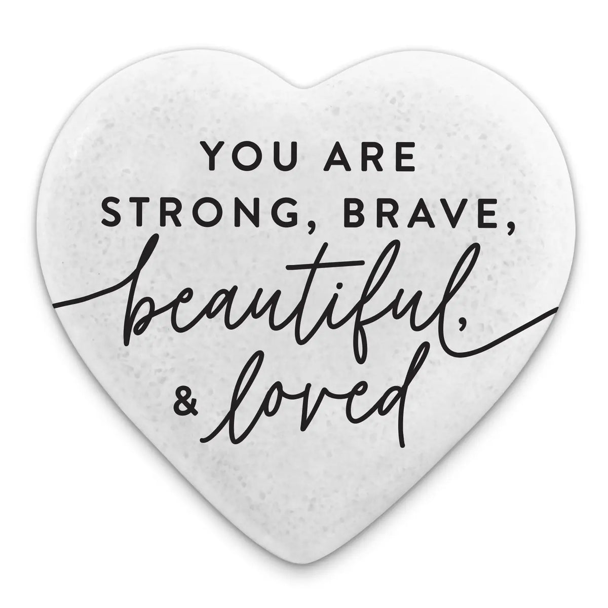 Heart Stone: Beautiful & Loved