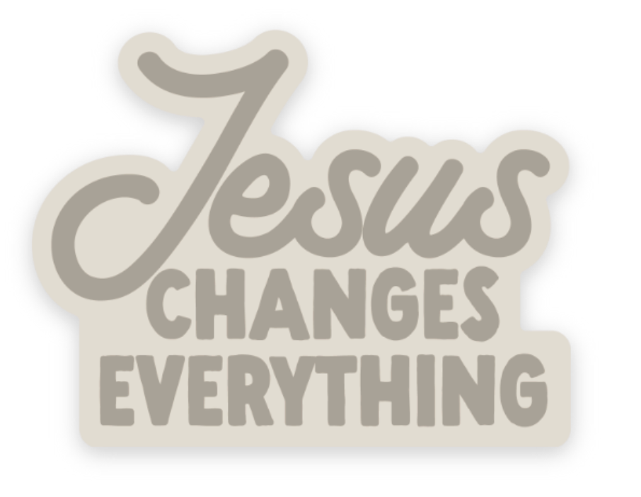Jesus Changes Everything Sticker 