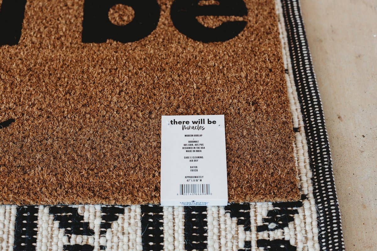 there will be Miracles | XL Doormat