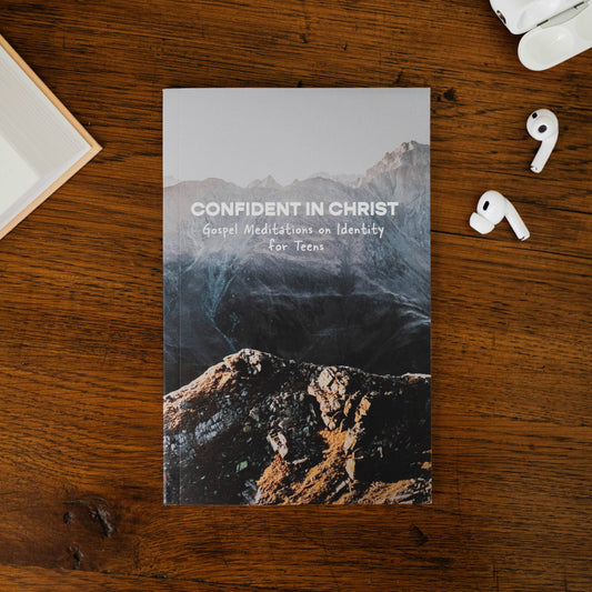 Confident in Christ Study for Teen Boys