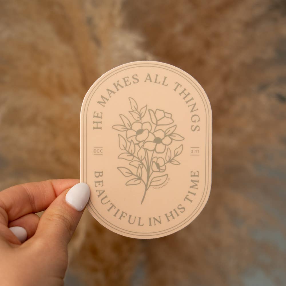 He Makes All Things Beautiful | Sticker