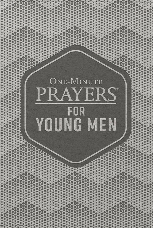 One-Minute Prayers for Young Men