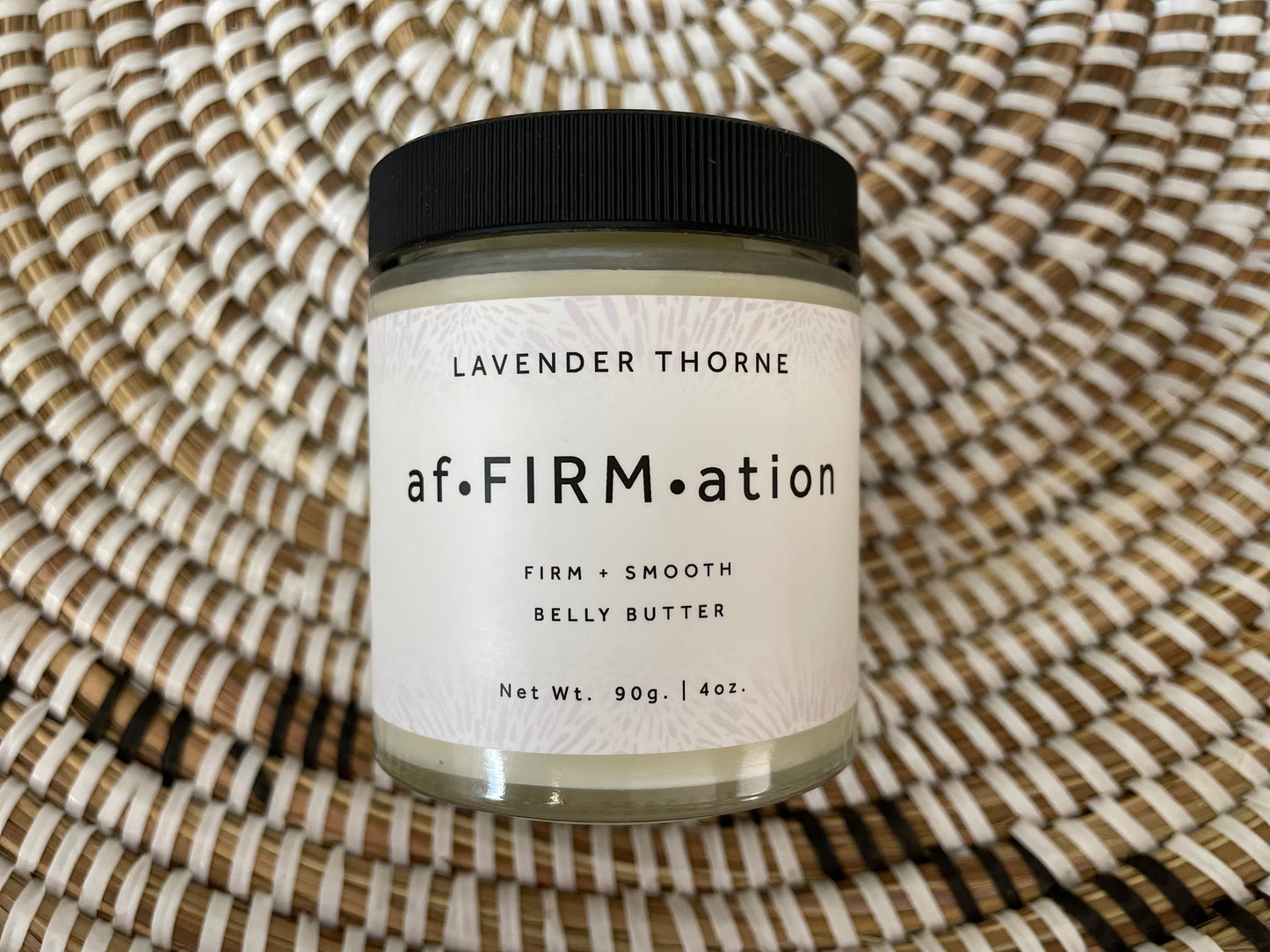 Lavender Thorne | Affirmation (Cellulite/Stetch Mark/Belly Butter)