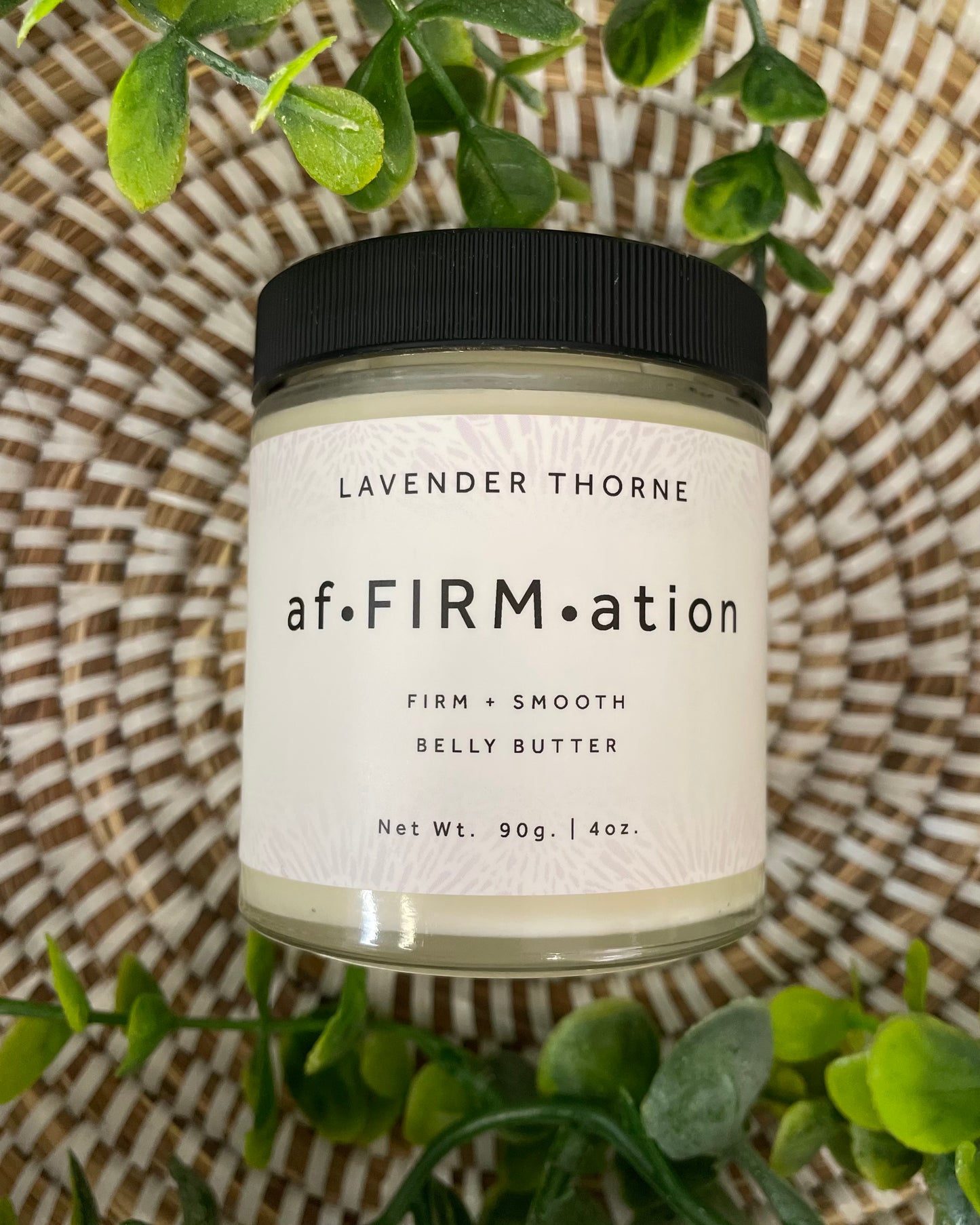 Lavender Thorne | Affirmation (Cellulite/Stetch Mark/Belly Butter)